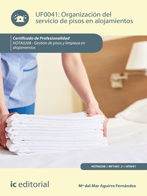 cover image of Organización del servicio de pisos en alojamientos. HOTA0208